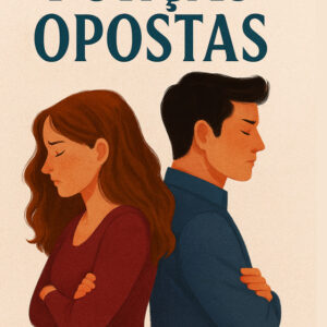 Forças Opostas - Livro Digital